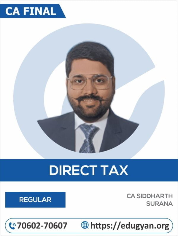 CA Final Direct Tax Laws (DT) By CA Siddharth Surana (New Syllabus)