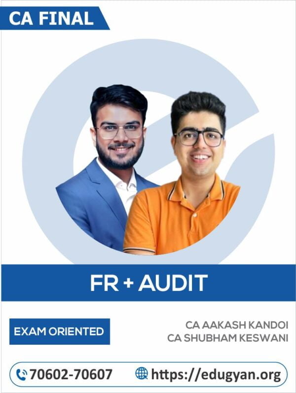 CA Final FR & Audit (Exam Oriented) By CA Aakash Kandoi & CA Shubham Keswani (English)