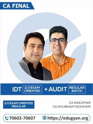 CA Final IDT 2.0 Exam Oriented & Audit Regular Combo By CA Rajkumar & CA Shubham Keswani (New Syllabus)