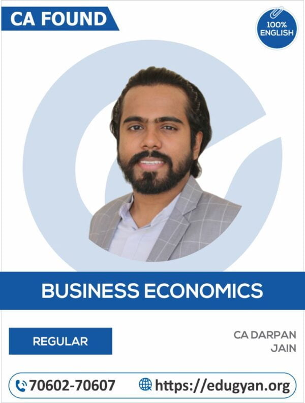 CA Foundation Business Economics By CA Darpan Jain (English) (New Syllabus)