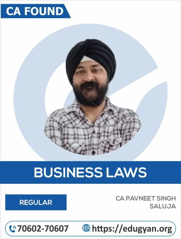 CA Foundation Business Law By CA Pavneet Singh Saluja (New Syllabus)