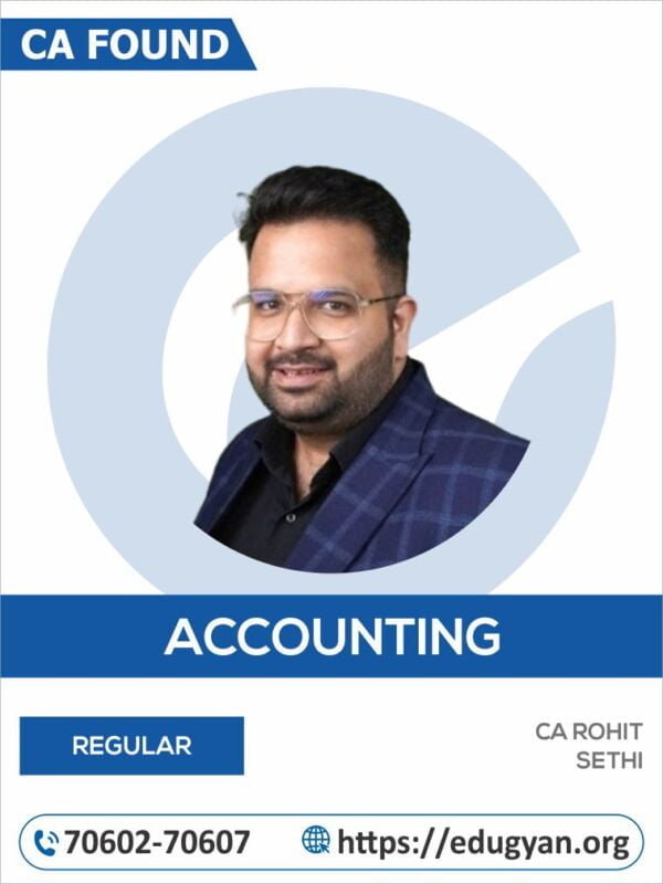 CA Foundation Principles & Practice of Accounting By CA Rohit Sethi (New Syllabus)