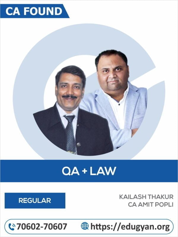 CA Foundation Quantitative Aptitude & Law Combo By Kailash Thakur & CA Amit Popli (New Syllabus)