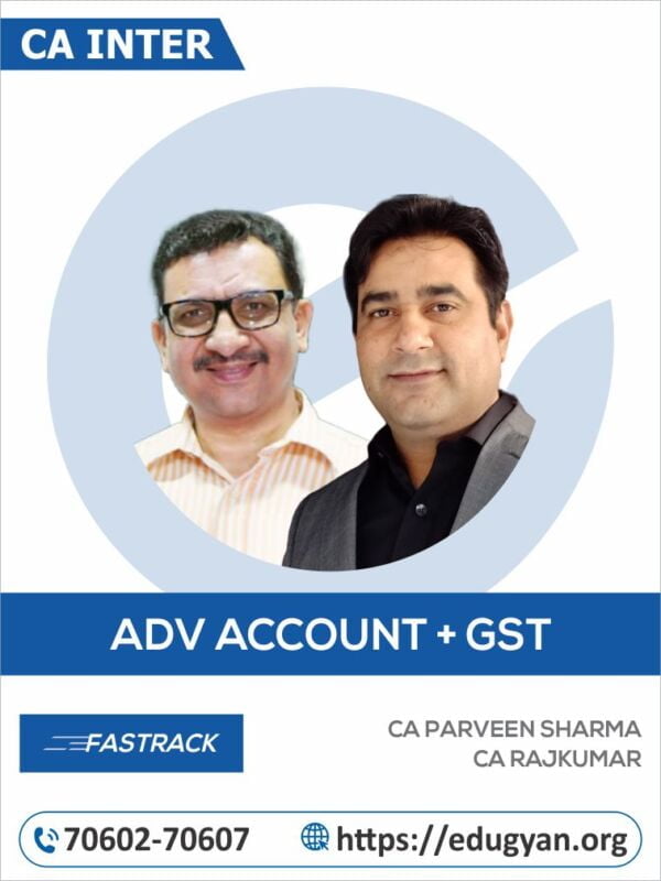 CA Inter Adv Accounting & GST Fast Track Combo By CA Parveen Sharma & CA Rajkumar (New Syllabus)