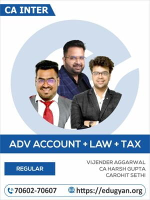 CA Inter Adv Accounting, Law & Taxation Combo By CA Vijender Aggarwal, CA Harsh Gupta & CA Rohit Sethi