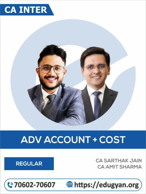 CA Inter Advance Account & Cost Combo By CA Sarthak Jain & CA Amit Sharma