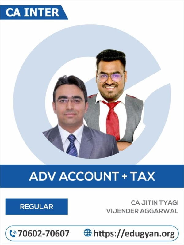 CA Inter Advance Accounting & Taxation Combo By CA Jitin Tyagi & Vijender Aggarwal (New Syllabus)