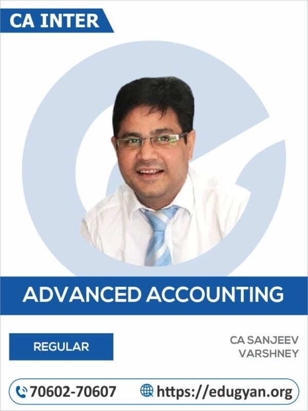 CA Inter Advanced Account By CA Sanjeev Varshney