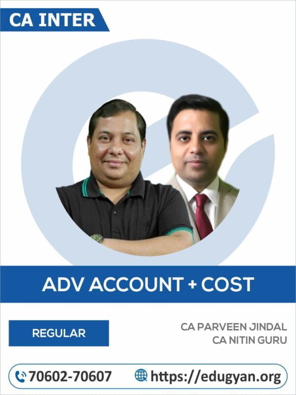 CA Inter Advanced Accounting & Cost Combo By CA Parveen Jindal & CA Nitin Guru (New Syllabus)