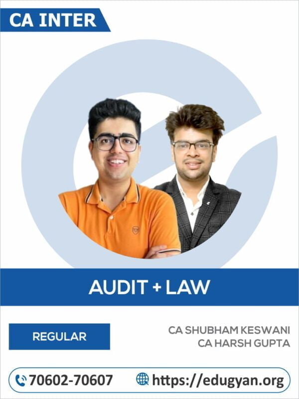 CA Inter Audit & Law Combo By CA Shubham Keswani & CA Harsh Gupta (New Syllabus)