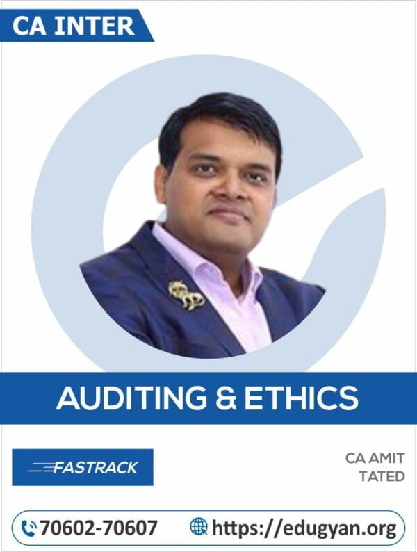 CA Inter Auditing & Ethics Fastrack By CA Amit Tated