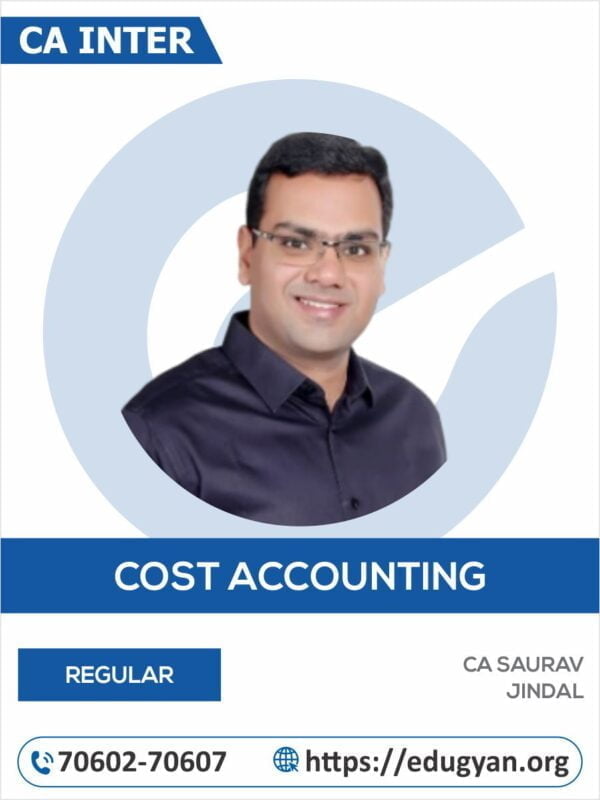 CA Inter Cost & Management Accounting By CA Saurav Jindal (New Syllabus)