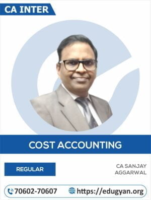 CA Inter Cost & Management Accounting CA Sanjay Aggarwal (New Syllabus)