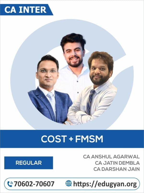 CA Inter Costing & FM-SM Group-II Combo By CA Anshul Agarwal, CA Jatin Dembla & CA Darshan Jain (New Syllabus)