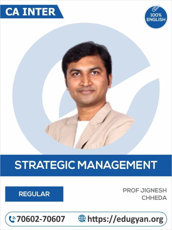 CA Inter Strategic Management (SM) By Prof Jignesh Chheda (English) (New Syllabus)