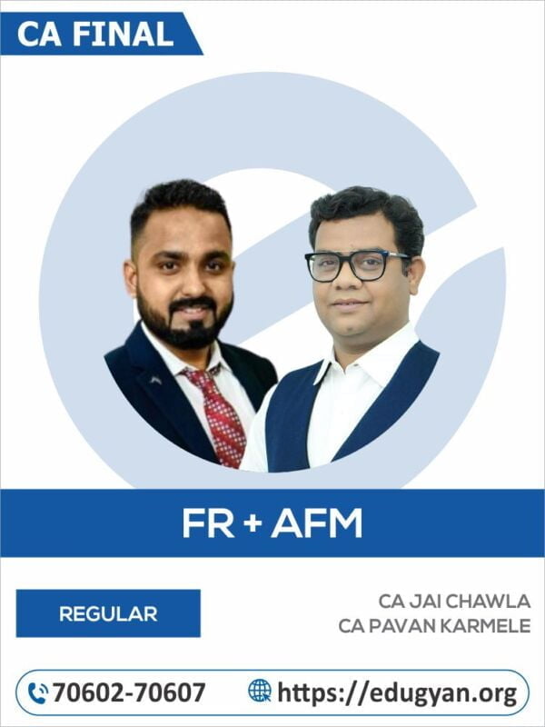 CA Final FR & AFM Combo By CA Jai Chawla & CA Pavan Karmele