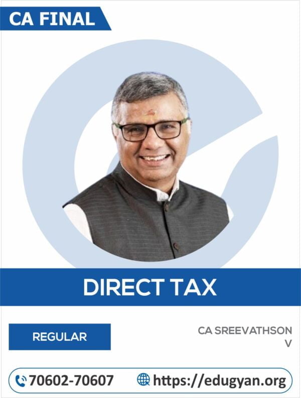 CA Final Direct Tax Laws (DT) By CA Sreevathson (English) (New Syllabus)