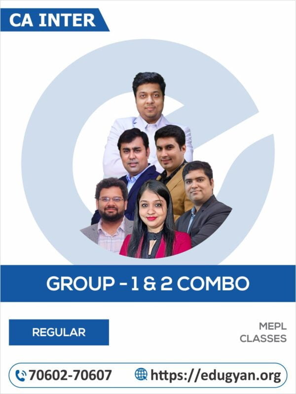 CA Inter Group- I & II Combo By CA CS Mohit Agarwal, CA CS Divya Agarwal, CA Pratik Neve, CA Mrugesh Madlani, CA Manoj Sharma & CA Ankur Agarwal (New Syllabus)