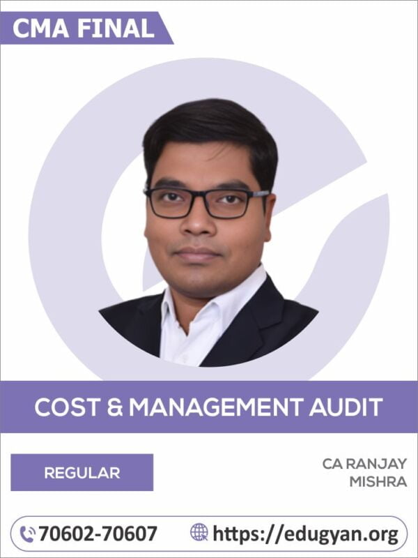 CMA Final Cost & Management Audit By CA Ranjay Mishra