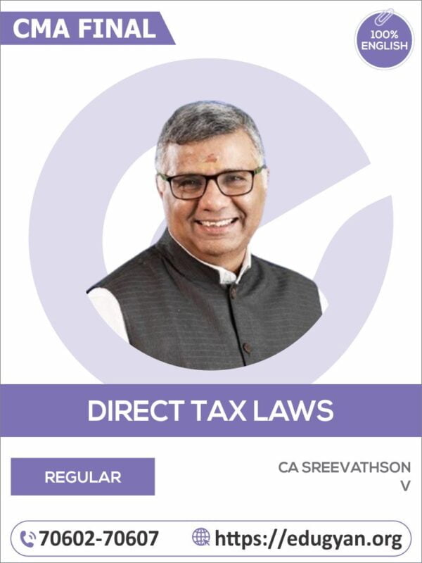 CMA Final Direct Tax Laws & International Taxation (DT) By CA Sreevathson (English) (2022 Syllabus)