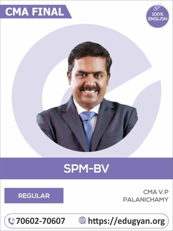 CMA Final SPM & Business Valuation (SPM-BV) By CMA V.P Palanichamy (English) (2022 Syllabus)