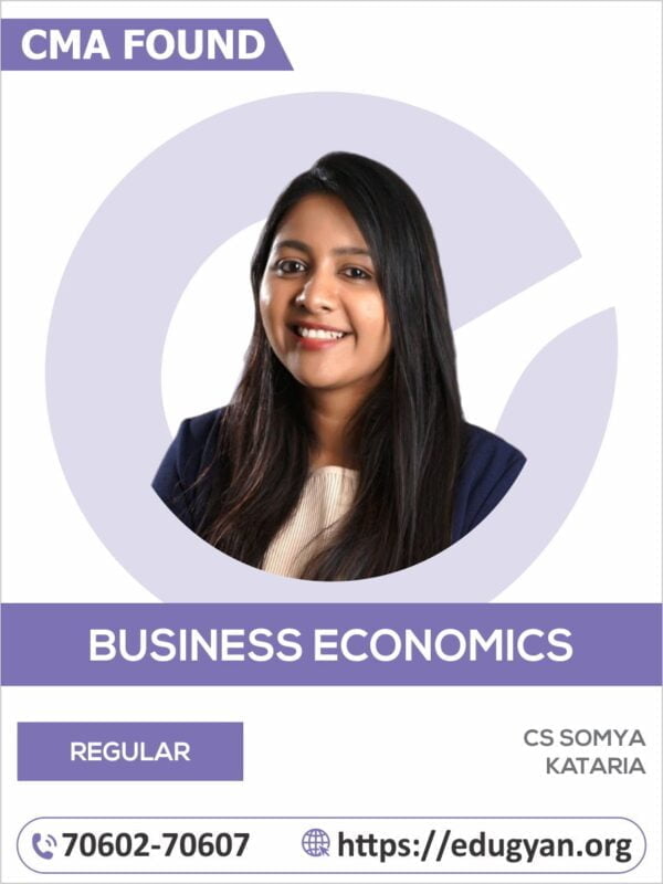 CMA Foundation Economics By CS Somya Kataria (2022 Syllabus)