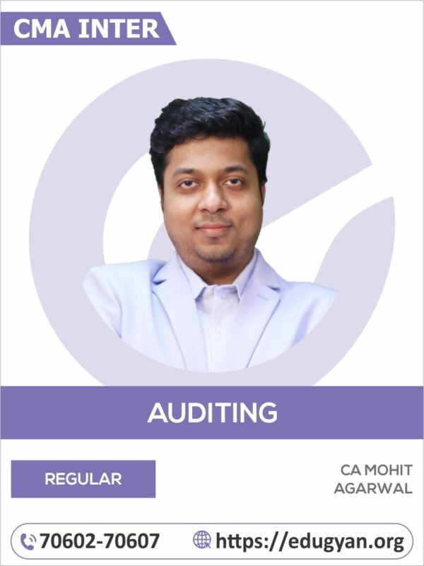 CMA Inter Audit By CA Mohit Agarwal (2022 Syllabus)