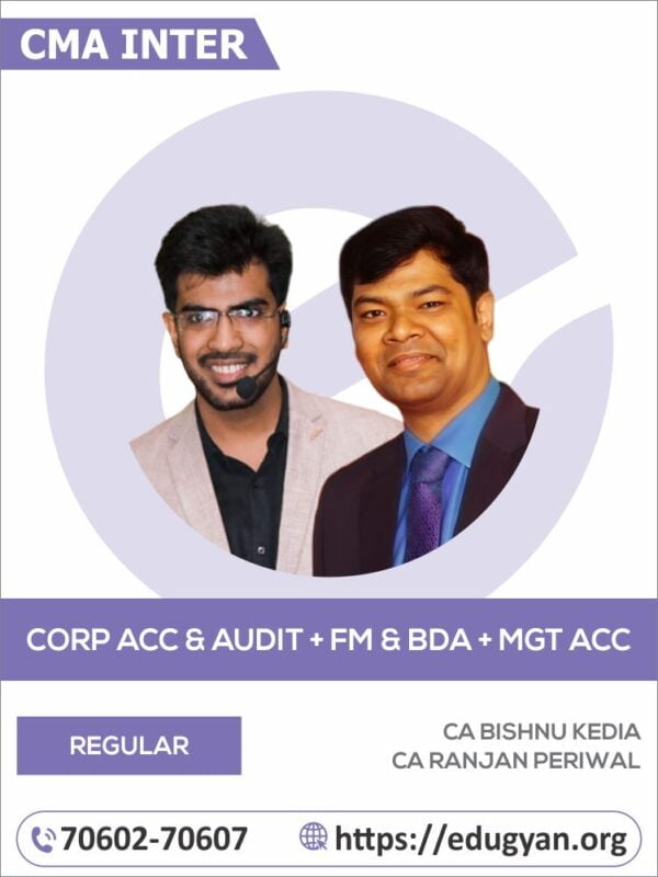 CMA Inter Corporate Account & Audit, FMBDA & Management Accounting Combo By CA Bishnu Kedia & CA Ranjan Periwal (2022 Syllabus)