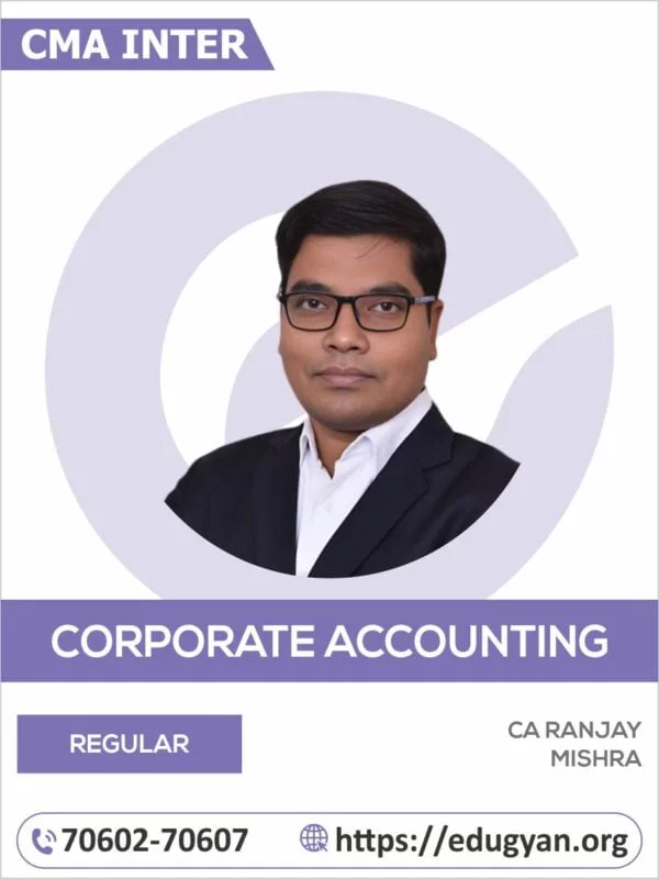 CMA Inter Corporate Accounting By CA Ranjay Mishra (2022 Syllabus)