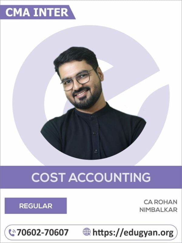 CMA Inter Cost Accounting By CMA Rohan Nimbalkar (New Syllabus)