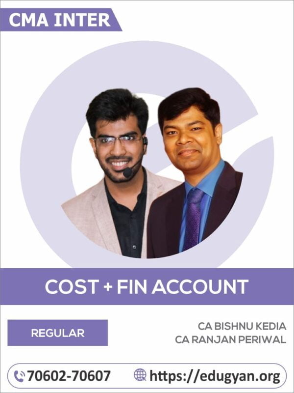 CMA Inter Costing & Financial Accounting Combo By CA Bishnu Kedia & CA Ranjan Periwal (2022 Syllabus)