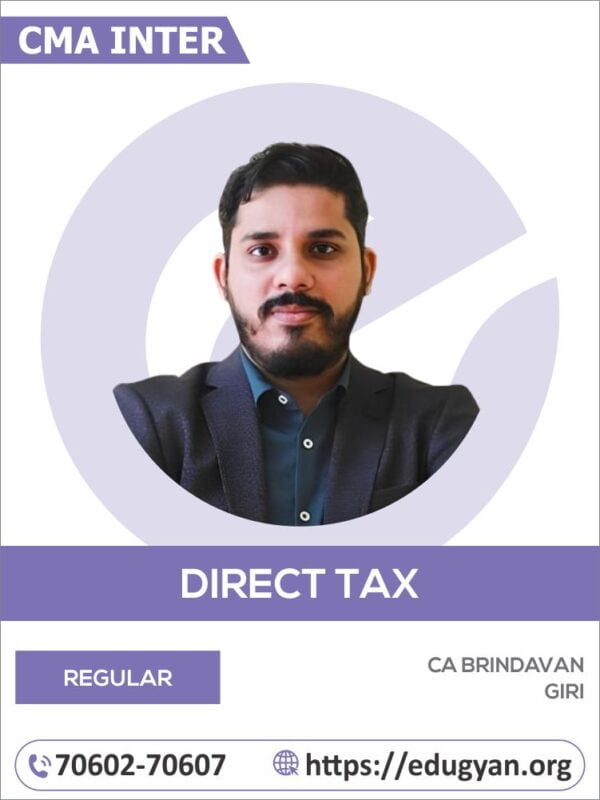 CMA Inter Direct Tax By CA Brindavan Giri (2022 Syllabus)