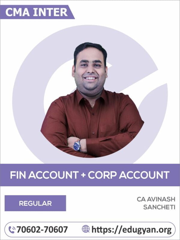 CMA Inter Financial Accounting & Corporate Accounting Combo By CA Avinash Sancheti