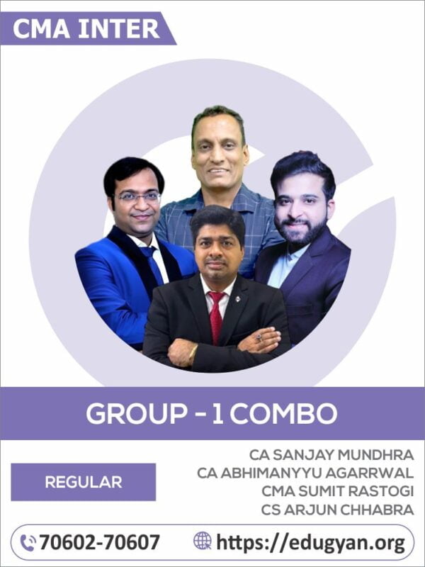 CMA Inter Group I All Subject Combo By CA Sanjay Mundhra, CA Abhimanyyu Agarrwal, CMA Sumit Rastogi & CS Arjun Chhabra (2022 Syllabus)