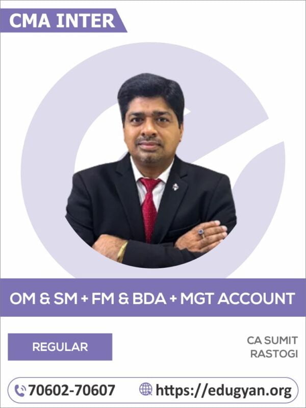 CMA Inter OM-SM, FM-BDA & Management Accounting Combo By CMA Sumit Rastogi