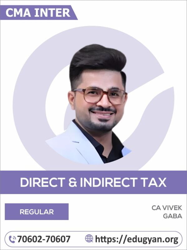CMA Inter Taxation (DT & IDT) By CA Vivek Gaba (2022 Syllabus)