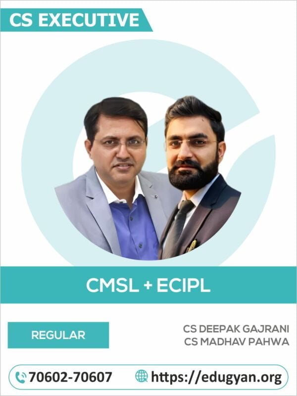 CS Executive CMSL & ECIPL Combo By CS Deepak Gajrani & CS Madhav Pahwa (2022 Syllabus)