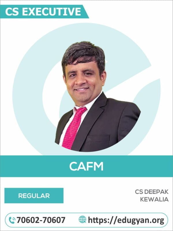 CS Executive Corporate Accounts & Financial Management (CAFM) By CS Deepak Kewalia (2022 Syllabus)