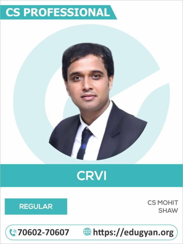 CS Professional Corporate Restructuring Valuation & Insolvency (CRVI) By CS Mohit Shaw (2022 Syllabus)