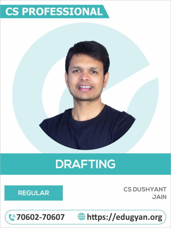 CS Professional Drafting, Appearances & Pleadings By CS Dushyant Jain (2022 Syllabus)