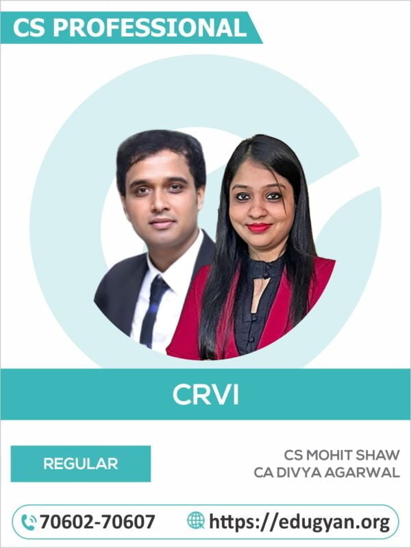 CS Professional Strategic Management & Corporate Finance & CRVI Combo CA Divya Agarwal & CS Mohit Shaw (New Syllabus)