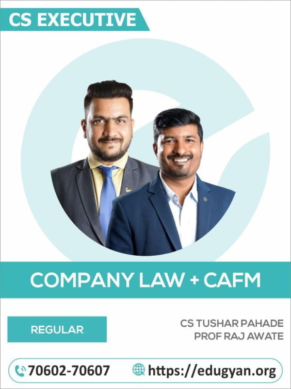 CS Executive Company Law & CAFM Combo By CS Tushar Pahade & Prof Raj Awate