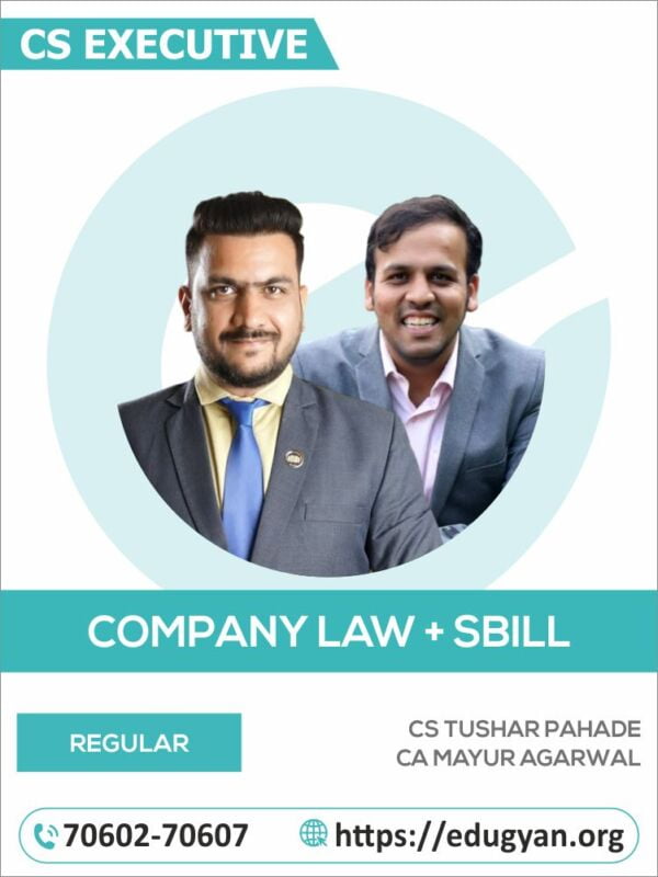 CS Executive Company Law & SBIL Combo By CS Tushar Pahade & CA Mayur Agarwal
