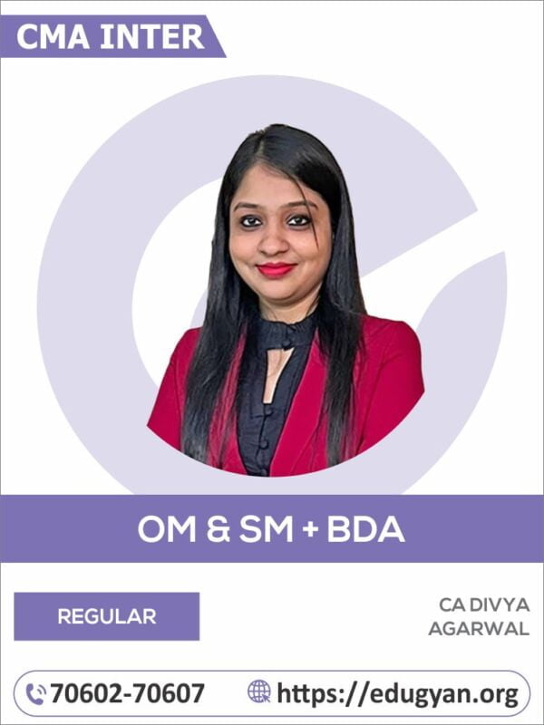 CMA Inter OM-SM & BDA By CA Divya Agarwal (New Syllabus)