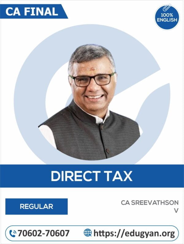 CA Final Direct Tax Laws (DT) By CA Sreevathson (English) (New Syllabus)