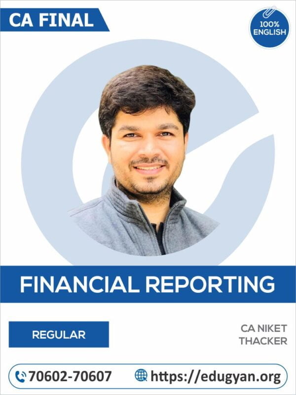 CA Final Financial Reporting (FR) By CA Niket Thacker