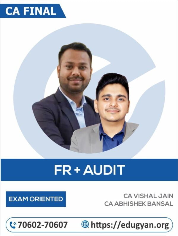 CA Final FR & Audit Exam Oriented Combo By CA Vishal Jain & CA Abhishek Bansal