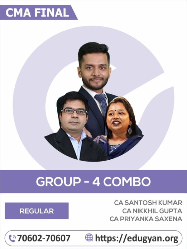 CMA Final Group-4 Full Course Combo By Concept Online Classes (CA Santosh Kumar, CA Priyanka Saxena & CA Nikkhil Gupta) (2022 Syllabus)