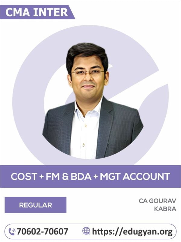 CMA Inter Cost Accounting+FM & BDA+Management Accounting Combo By CA Gourav Kabra (New Syllabus)