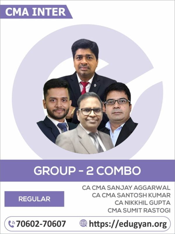 CMA Inter Corporate Accounting, Audit, OMSM, FMBDA & Management Accounting Group-II By CA Nikkhil Gupta, CA Santosh Kumar, CA Sanjay Aggarwal & Sumit Rastogi (2022 Syllabus)